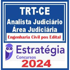 RateioTRT-CE 7ª Região (Analista Judiciário - Apoio Especializado - Engenharia Civil) Pacote - 2024 (Pós-Edital)