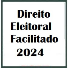 Direito Eleitoral Facilitado Nelma fontana